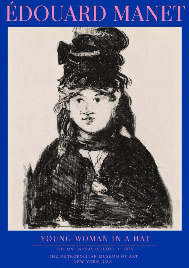 Édouard Manet Young Woman in a Hat IV No2 - Plakat