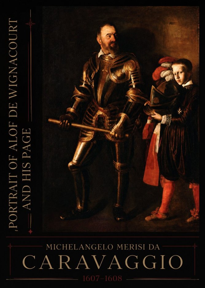 Michelangelo Merisi da Caravaggio Portrait of Alof De Wignacourt and His Page No2 - Plakat