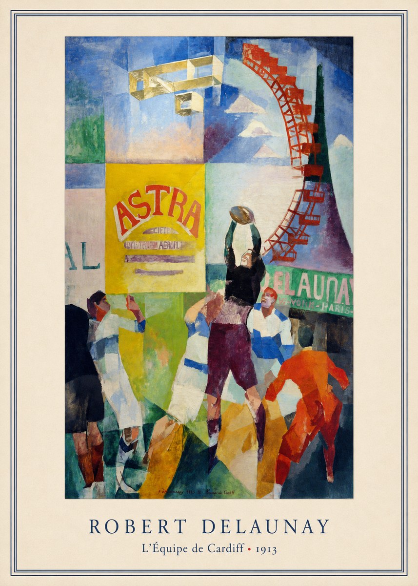 Robert Delaunay L'équipe De Cardiff - 1913 No3 - Plakat