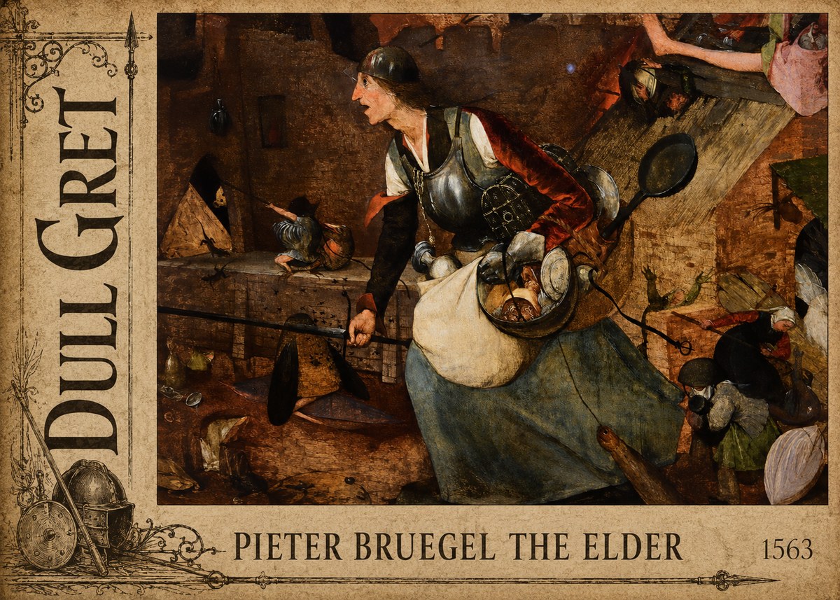 Pieter Bruegel Dull Gret II No2 - Plakat