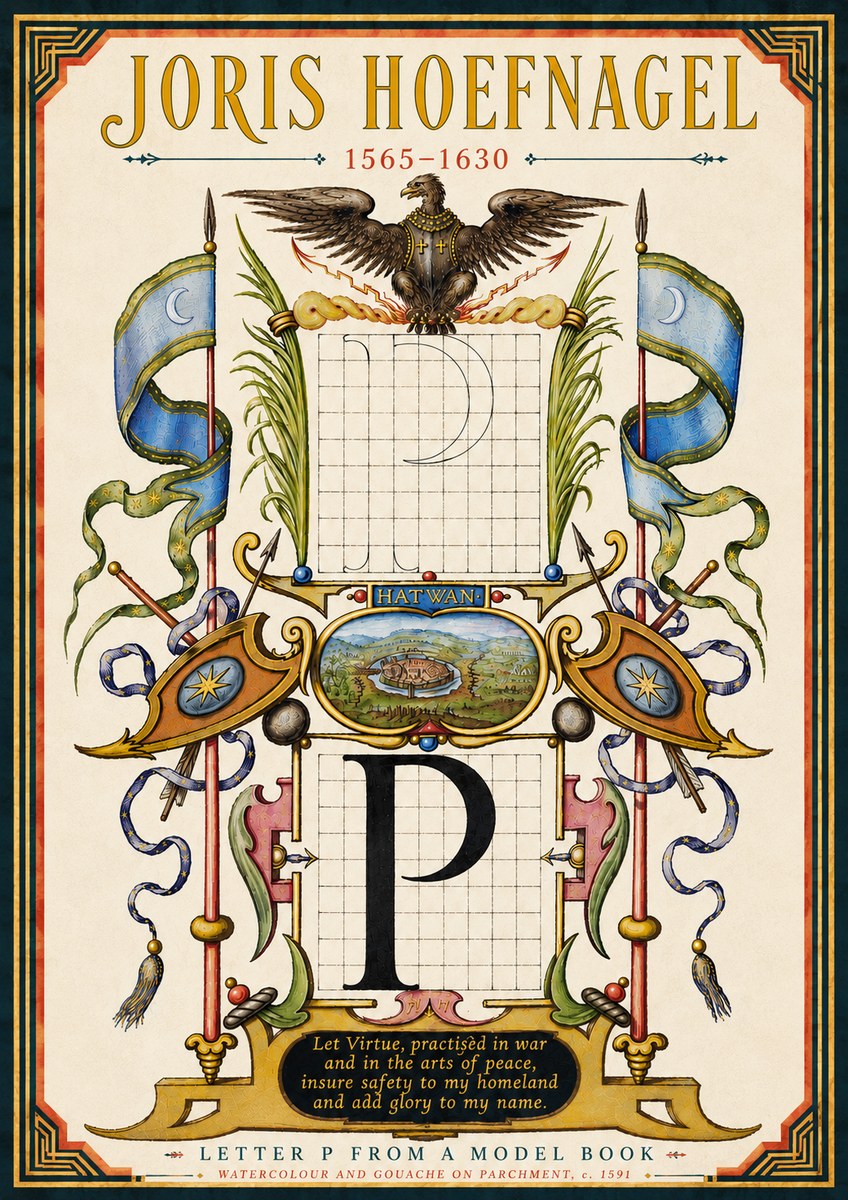 Joris Hoefnagel Letter P from a Model Book No6 - Plakat