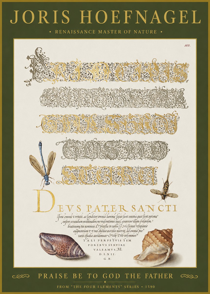 Joris Hoefnagel Praise Be to God the Father No1 - Plakat