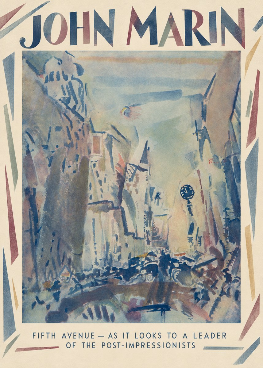 John Marin Fifth Avenue – as It Looks to a Leader of the Post-impressionists No1 - Plakat