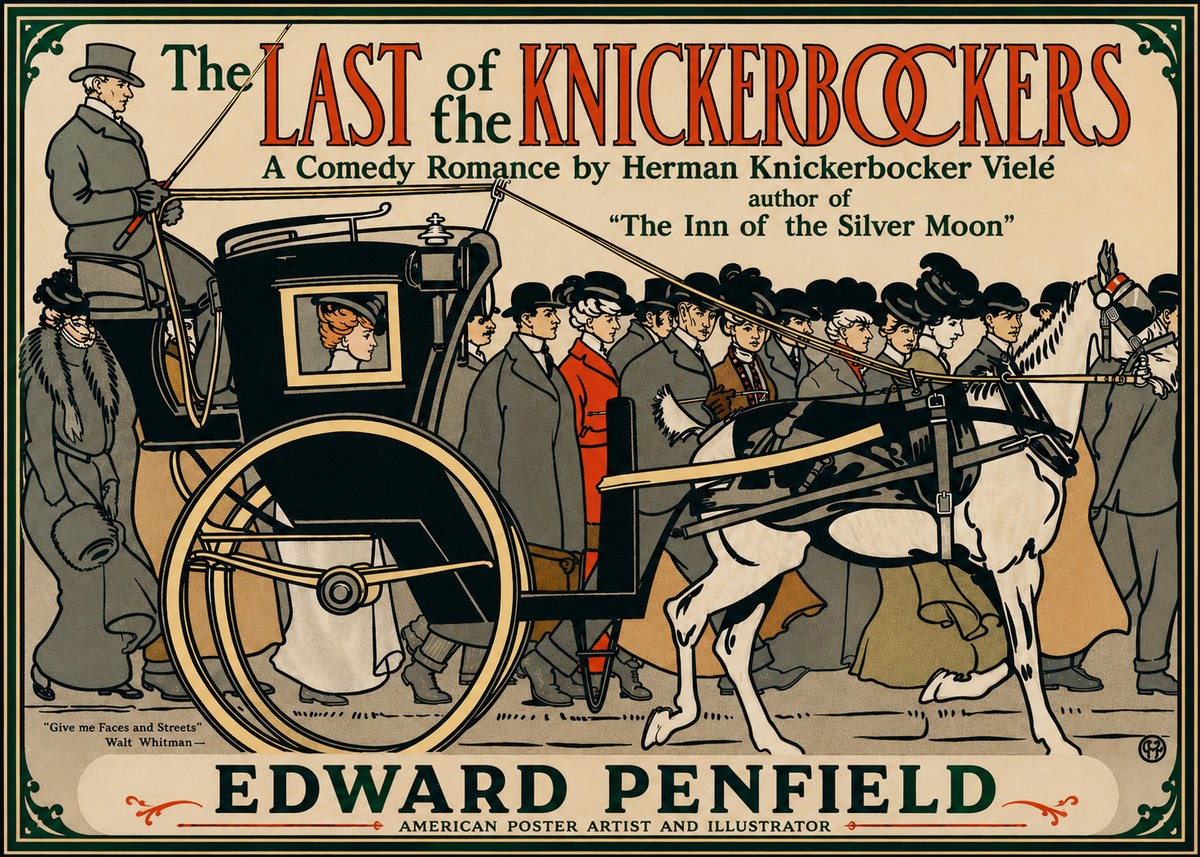 Edward Penfield The Last of the Knickerbockers No3 - Plakat