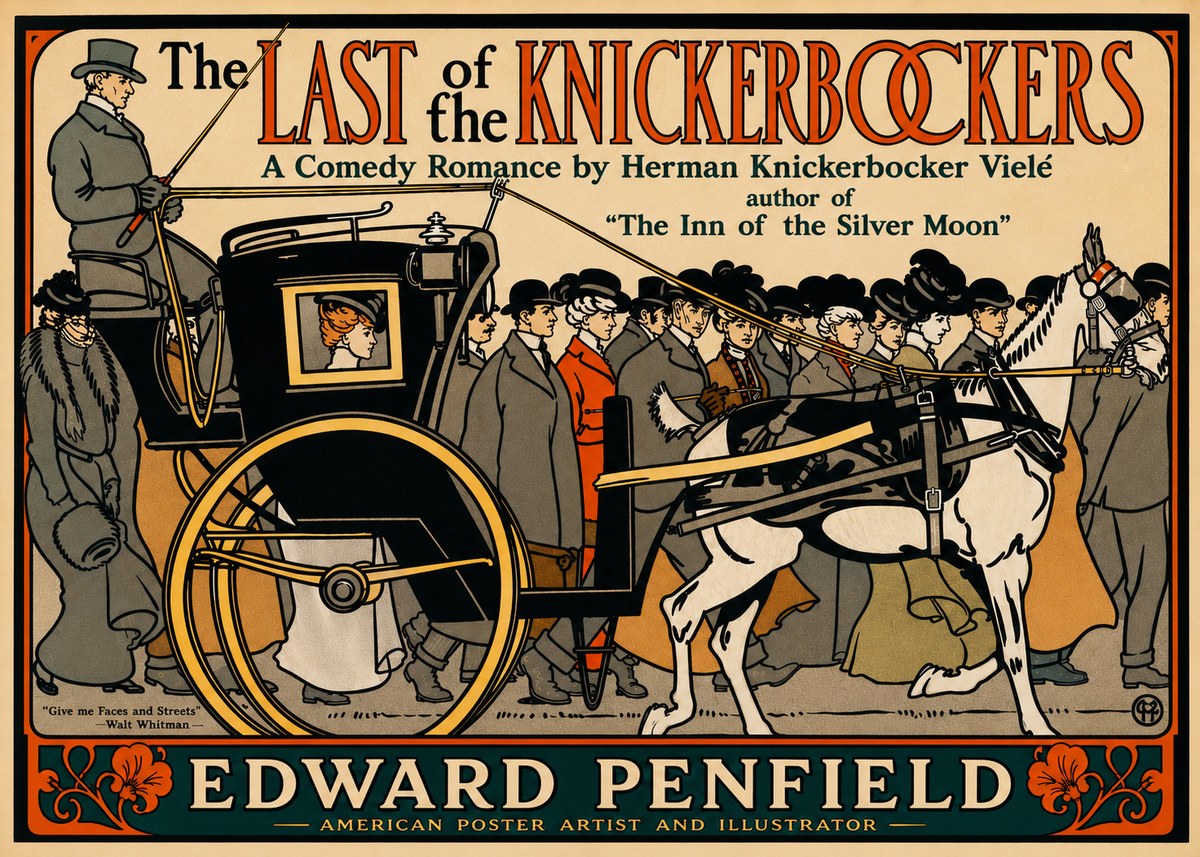 Edward Penfield The Last of the Knickerbockers No5 - Plakat
