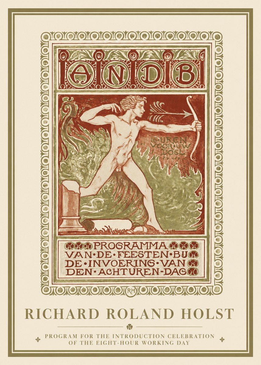 Richard Roland Holst Programma Van De Feesten Bij De Invoering Van Den Achturen-dag No1 - Plakat