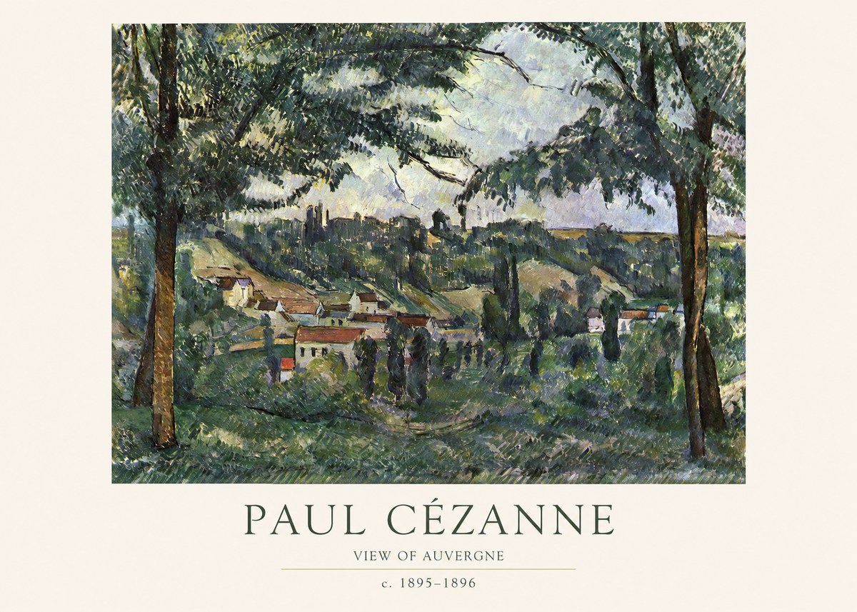 Paul Cézanne View of Auvergne No1 - Plakat