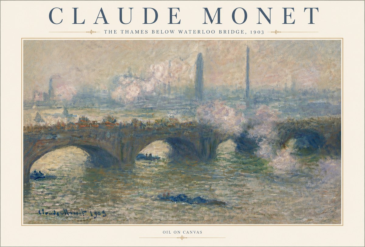 Monet The Thames Below Waterloo Bridge, 1903 No6 - Plakat