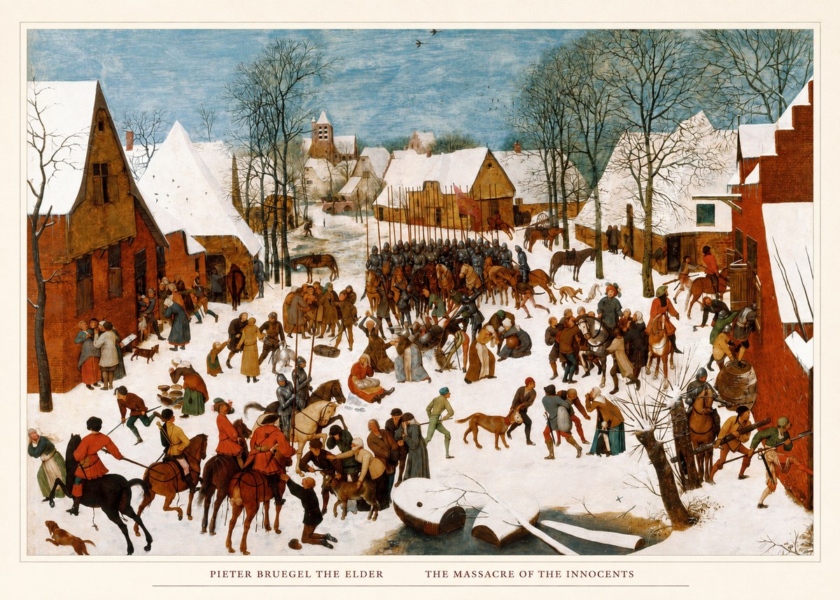 Pieter Bruegel The Massacre of the Innocents No5 - Plakat
