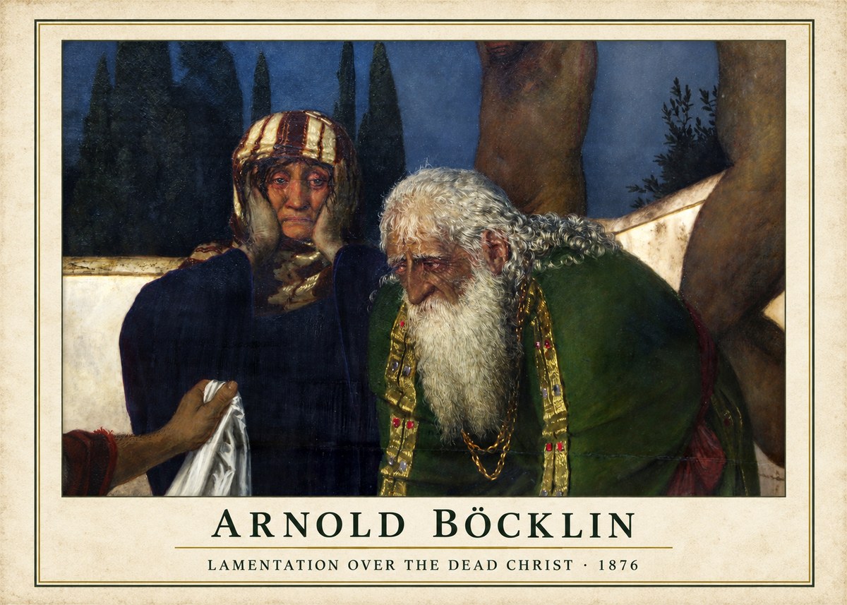 Arnold Böcklin Lamentation over the Dead Christ No1 - Plakat