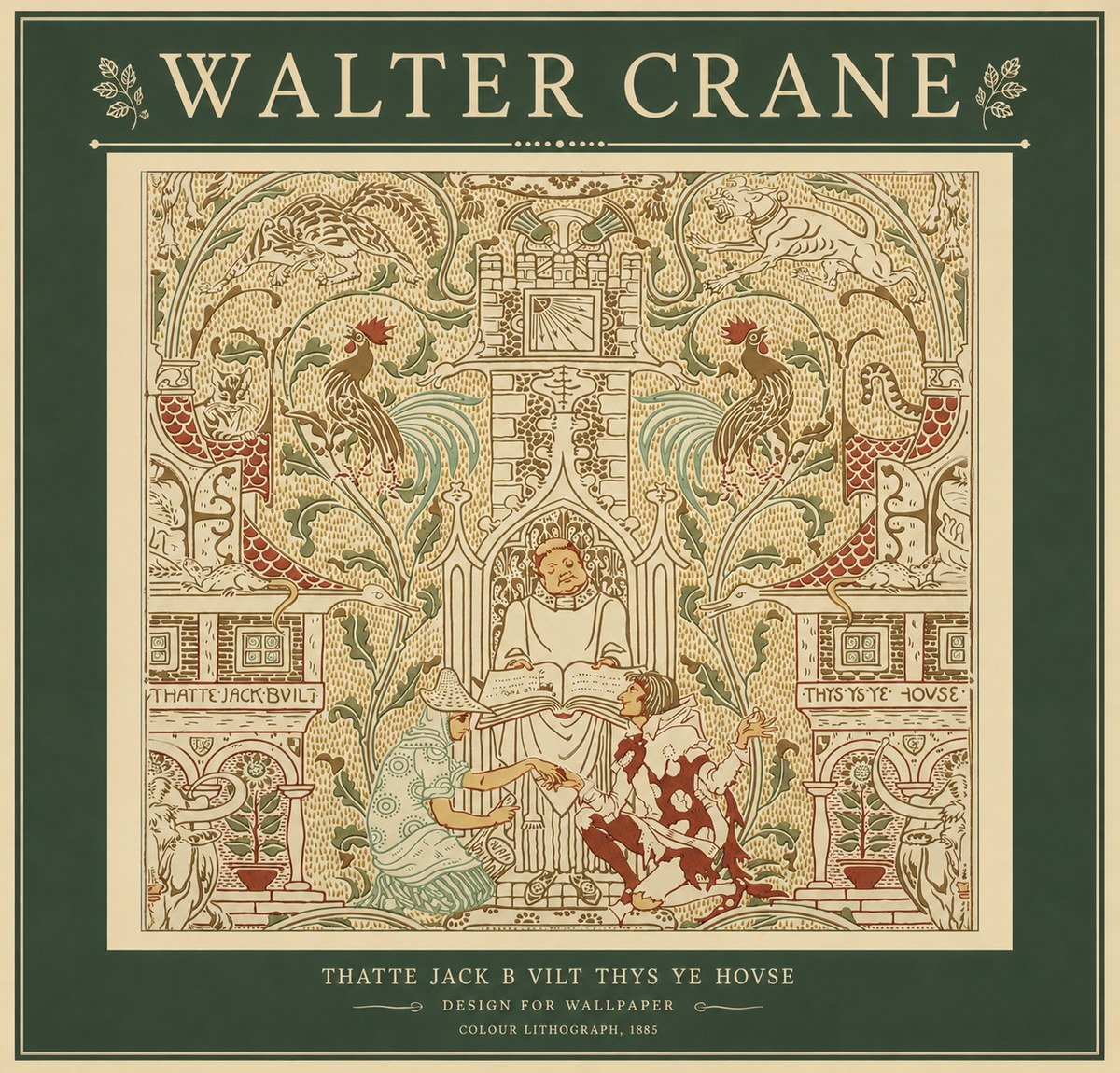Walter Crane Design for "Thatte Jack B Vilt Thys Ye Hovse" No2 - Plakat