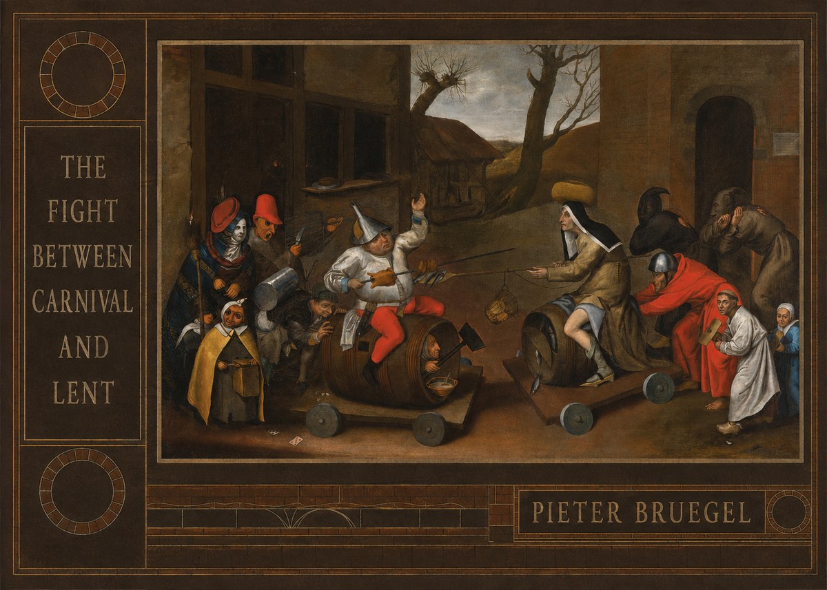 Pieter Bruegel The Fight Between Carnival and Lent IV No3 - Plakat