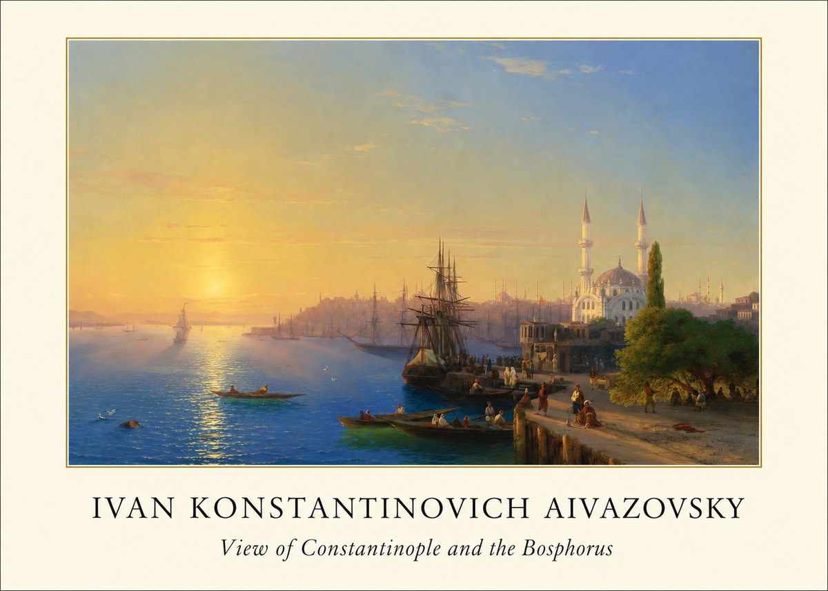 Ivan Konstantinovich Aivazovsky View of Constantinople and the Bosphorus No4 - Plakat