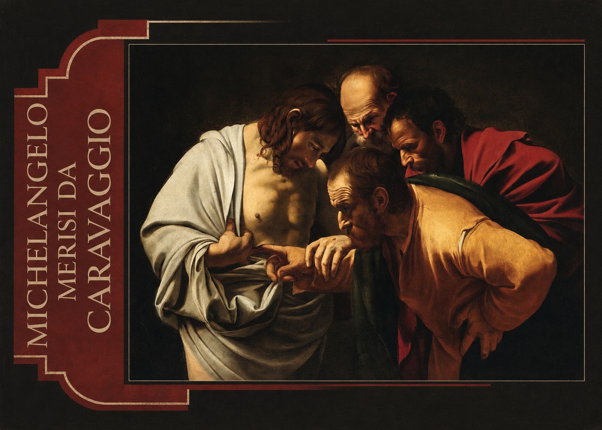 Michelangelo Merisi da Caravaggio The Incredulity of Saint Thomas IV No2 - Plakat