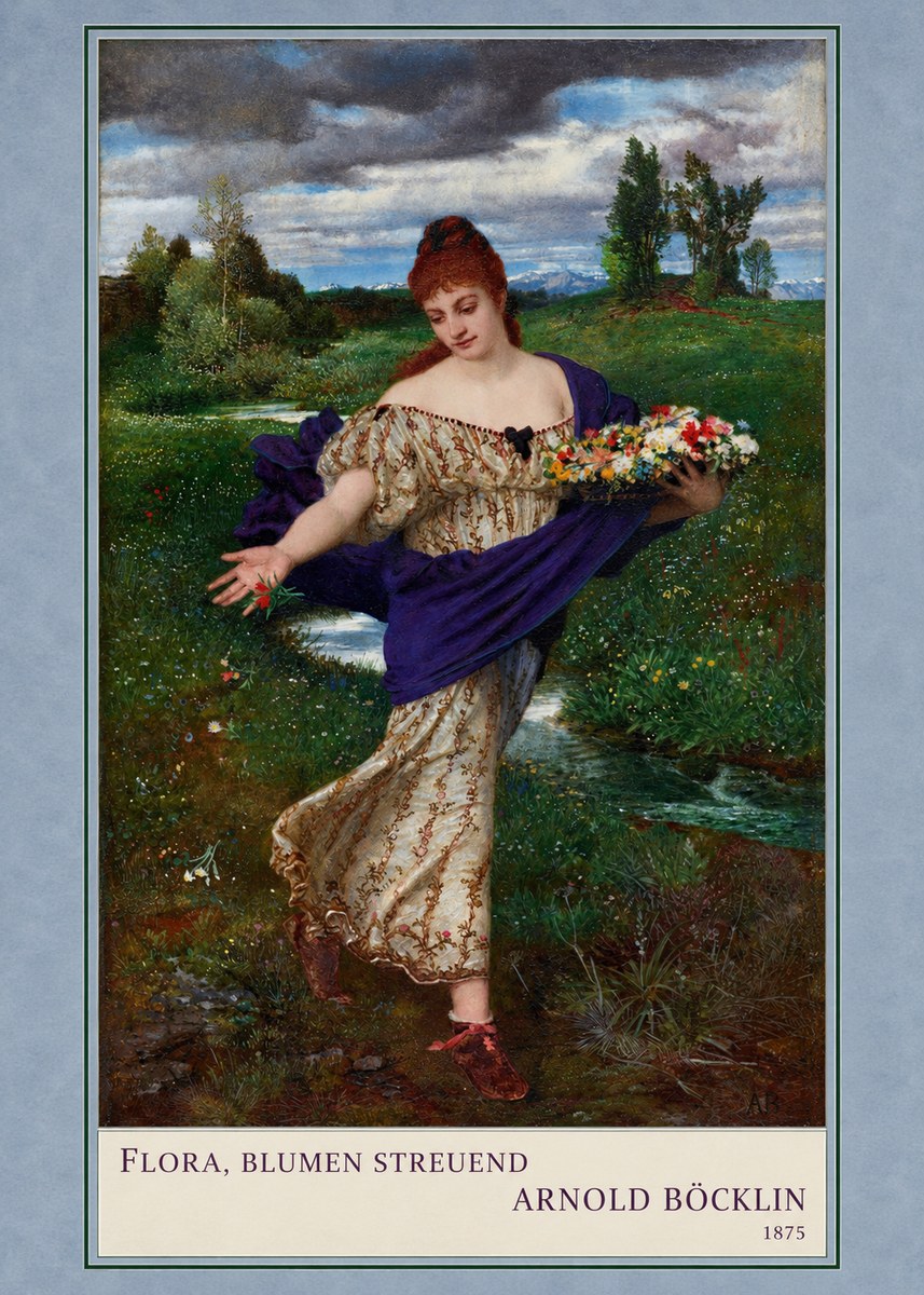 Arnold Böcklin Flora, Blumen Streuend II No3 - Plakat
