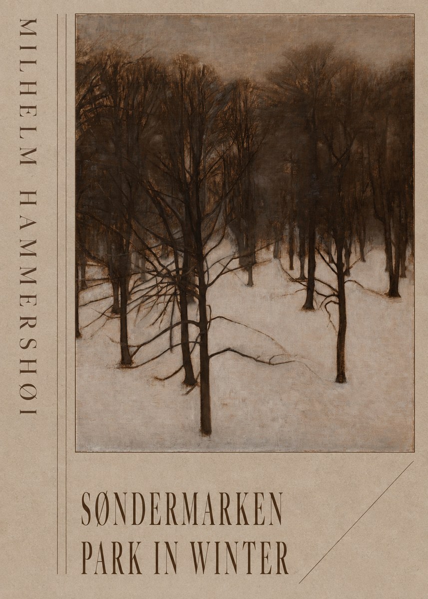 Vilhelm Hammershøi Søndermarken Park in Winter No6 - Plakat