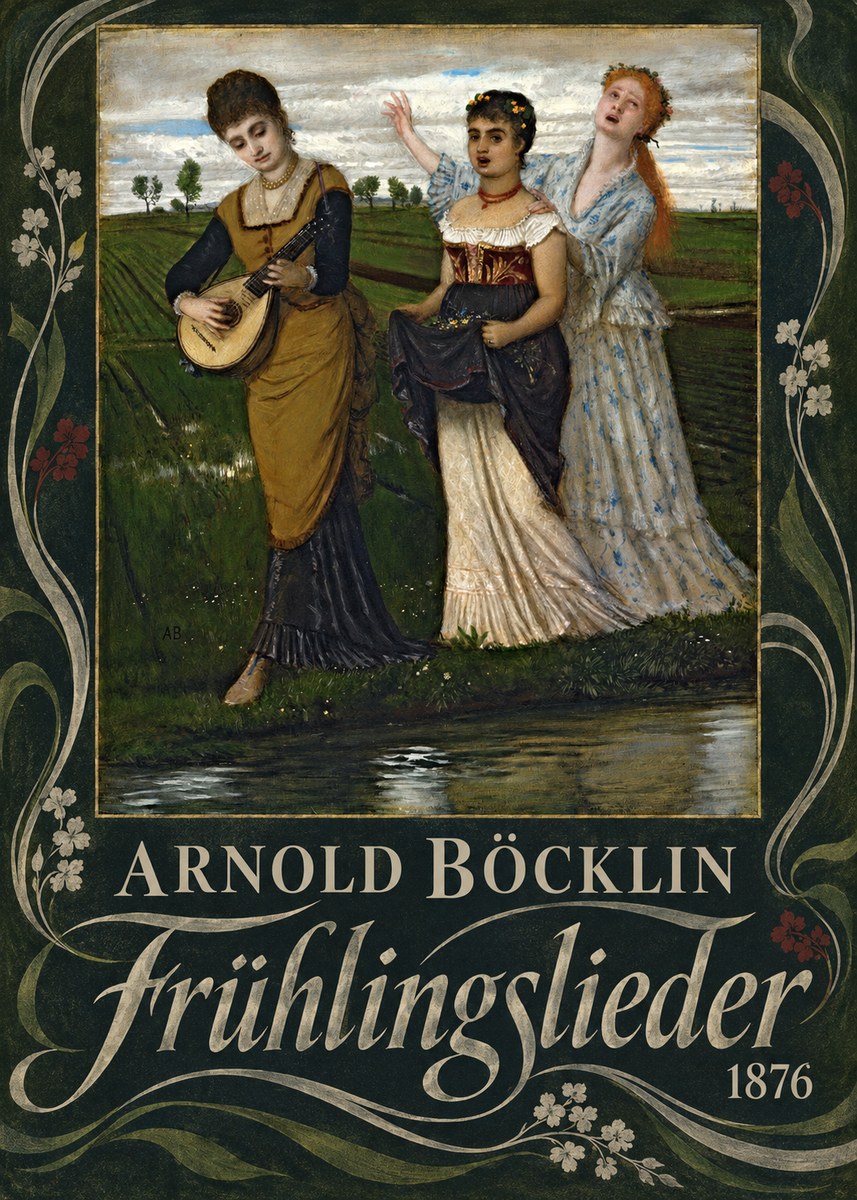 Arnold Böcklin Frühlingslieder No5 - Plakat